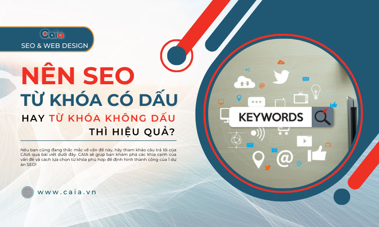 Nen lam seo tu khoa co dau hay khong dau